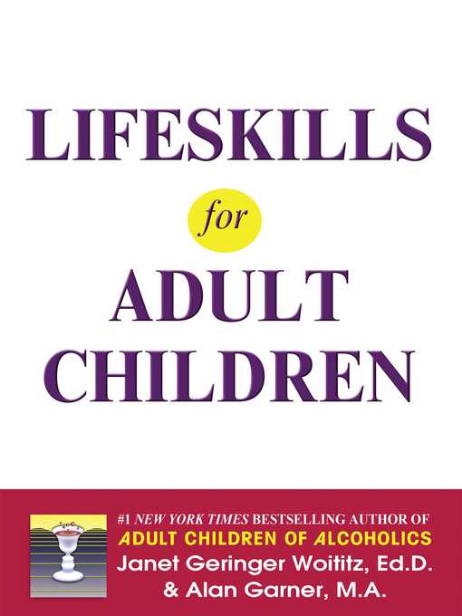 Title details for Lifeskills for Adult Children by Janet   G. Woititz - Wait list